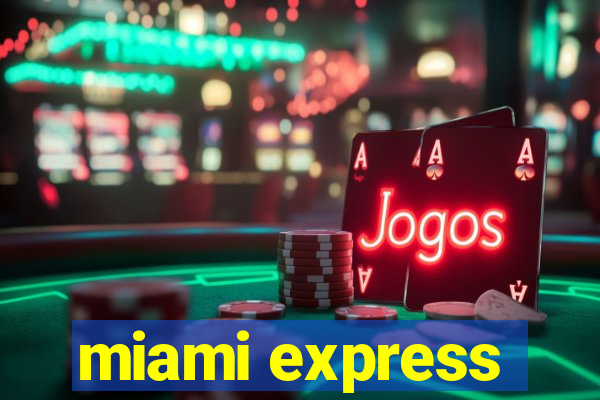 miami express